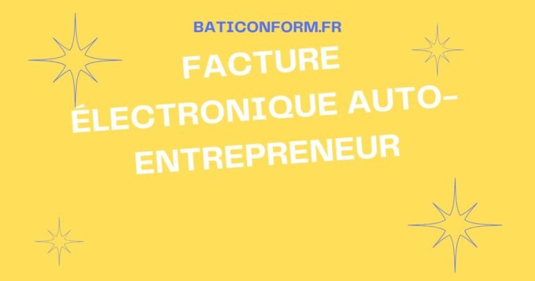Facture électronique auto-entrepreneur