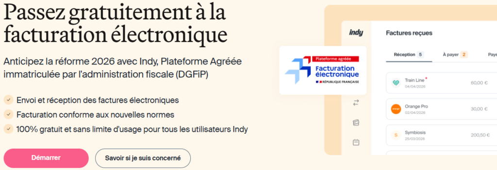 Facturation électronique conforme réforme 2026 avec Indy