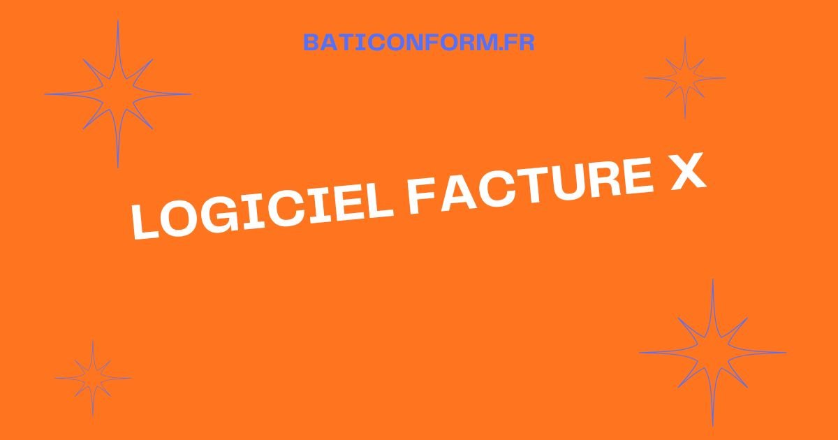 logiciel facture x
